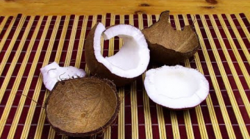 Как правильно открыть кокос дома. И как выбрать хороший кокос.
