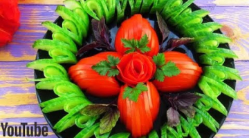 Recipe Красивая Нарезка Помидоров и Огурцов! Овощная нарезка на праздничный стол/ Новый год 2020