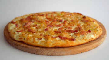 Тарт фламбе/Flammkuchen + Рецепт универсального дрожжевого теста для багетов, пит, пиццы и т.д.