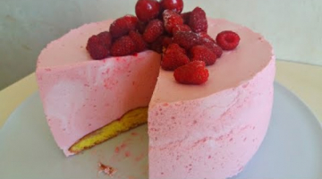 Торт "Птичье Молоко" с малиной.  Очень вкусный торт мусовый торт. Pasta Milk Cake with Raspberry