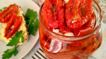 Recipe Вяленые помидоры.Простой рецепт вкусных вяленых томатов