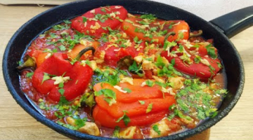 Запеченный болгарский перец в томатной подливке. Идея для обеда или ужина №7.